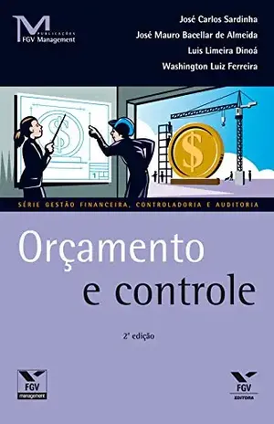 Orçamento e controle (FGV Management) - Jose Carlos Sardinha
