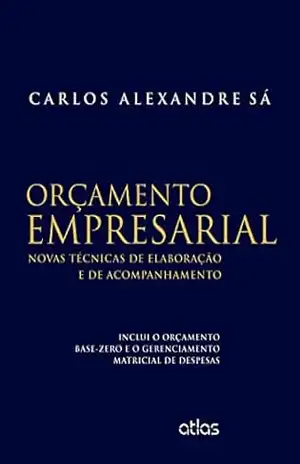 Orçamento Empresarial – Carlos Alexandre Sá