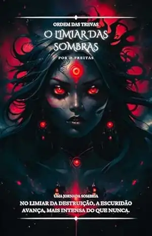 Ordem das Trevas: O Limiar das Sombras – Daniel Freitas