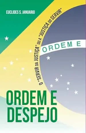 Ordem E Despejo – Euclides S. Januário