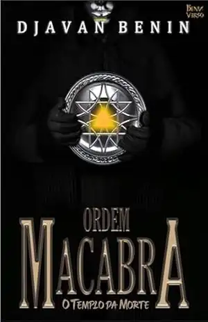 ORDEM MACABRA: O TEMPLO DA MORTE – Djavan Benin
