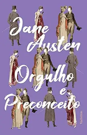 Orgulho e Preconceito – Jane Austen