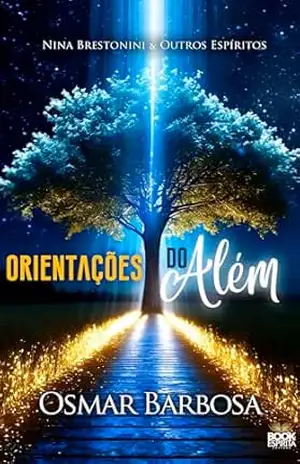 Orientações do Além – Barbosa Osmar