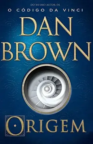 Origem (Robert Langdon) – Dan Brown