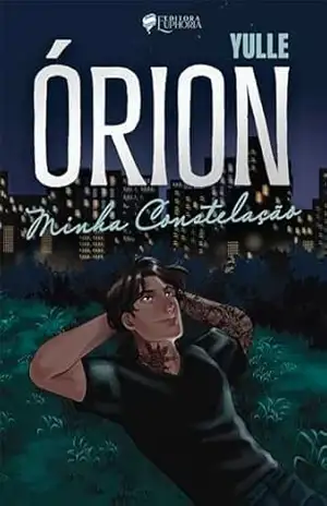 Órion: Minha Constelação – Yulle