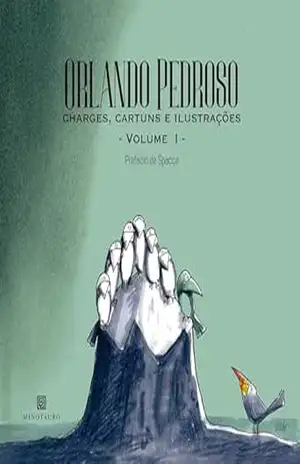 Orlando Pedroso: Charges, cartuns e ilustrações vol. I & II – Orlando Pedroso