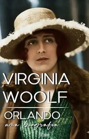 Orlando: Uma Biografia (Edição Integral com Fotos Originais) – Virginia Woolf