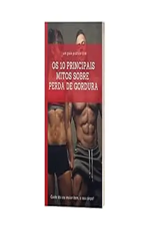 Os 10 principais mitos sobre perda de gordura - Mayquele Machado