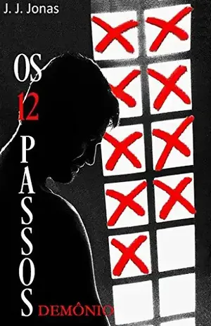 Os 12 Passos: Passo 9 – Demônio - Fred Hills