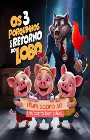 Os 3 Porquinhos E O Retorno Do Lobo Em “num Sopro Só” – Eduardo Franceschini Traldi