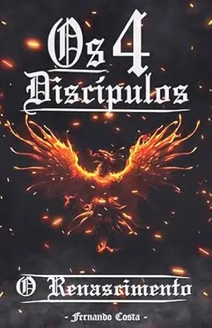 Os 4 Discípulos: O Renascimento – Fernando Costa Slodkowski