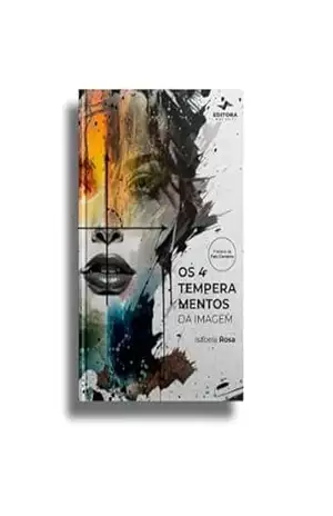 Os 4 Temperamentos Da Imagem – Isabela Rosa
