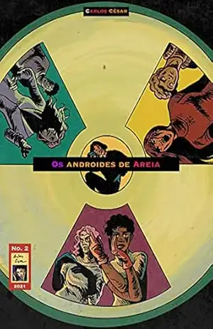 Os Androides de Areia #2 – Carlos Cèsar