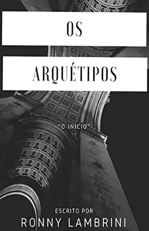 Os Arquétipos – Ronny Lambrini