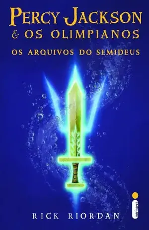 Os arquivos do semideus – Rick Riordan