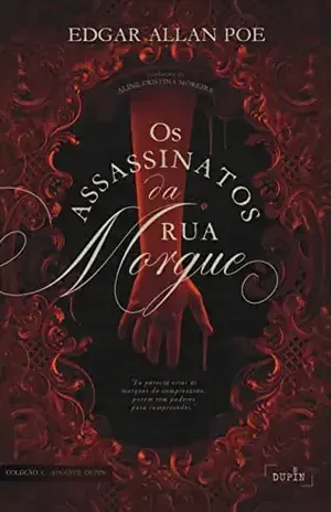 Os Assassinatos da Rua Morgue (TRADUZIDO) – Edgar Allan  Poe