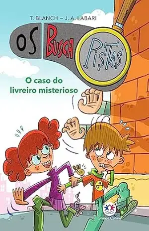 Os Buscapistas – O caso do livreiro misterioso – Livro 2 – Teresa Blanch