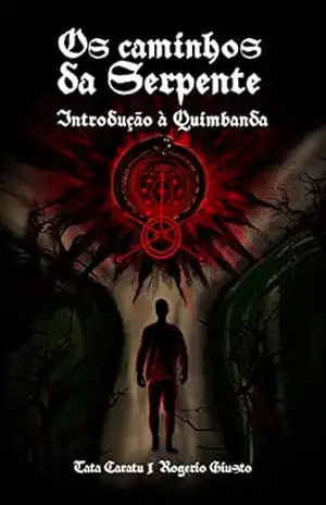 Os Caminhos da Serpente: Introdução à Quimbanda – Tata  Caratu