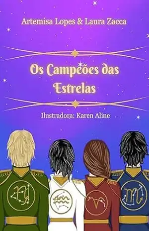 Os Campeões das Estrelas – Laura  Glapinski Zacca