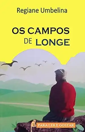 Os campos de longe – Regiane Umbelina