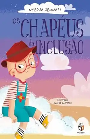 Os chapéus da inclusão – Nyedja Gennari