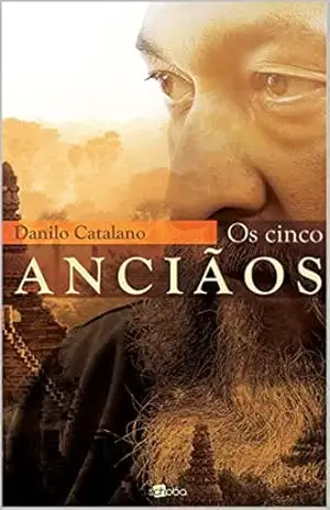 Os cinco anciãos – Danilo Catalano