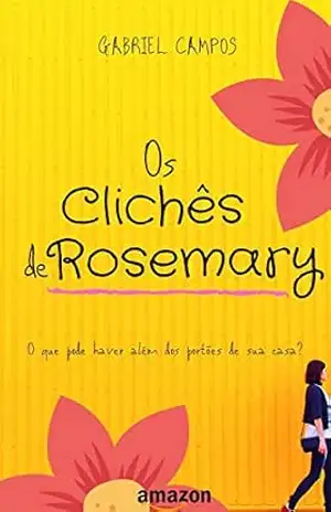 Os Clichês de Rosemary - Gabriel Campos