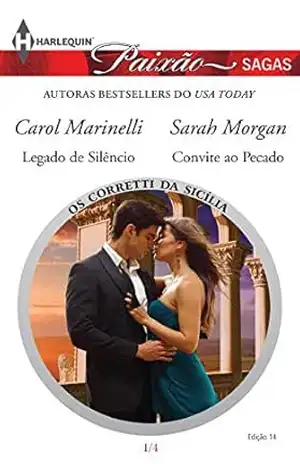 Os Corretti da Sicília 1 de 4 (Harlequin Paixão Sagas Livro 14) - Carol Marinelli
