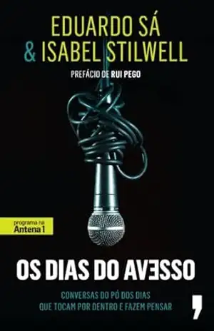 Os Dias do Avesso - Eduardo Sá
