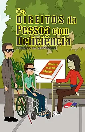 Os Direitos da Pessoa com Deficiência – Luiz Augusto Flores