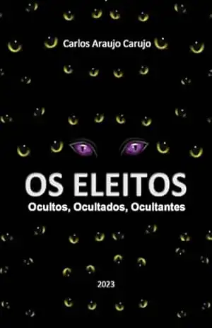 Os Eleitos – Carlos Araujo Carujo