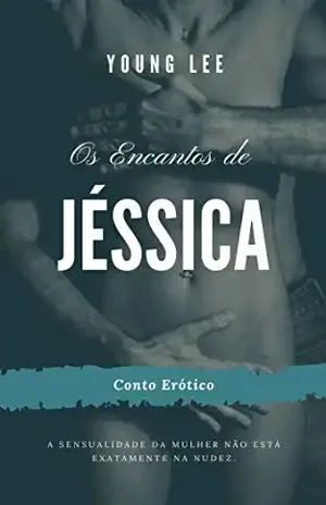 Os Encantos de Jéssica - Young Lee