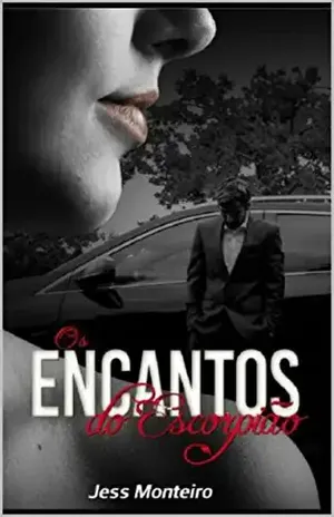 Os Encantos do Escorpião (Duologia Segredos Livro 1) - Jess Monteiro