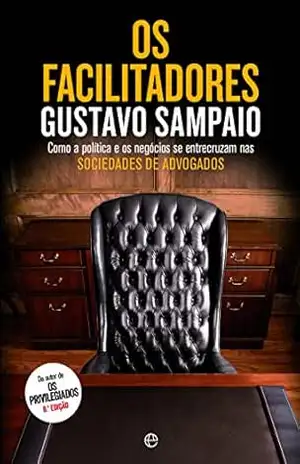 Os Facilitadores - Gustavo Sampaio