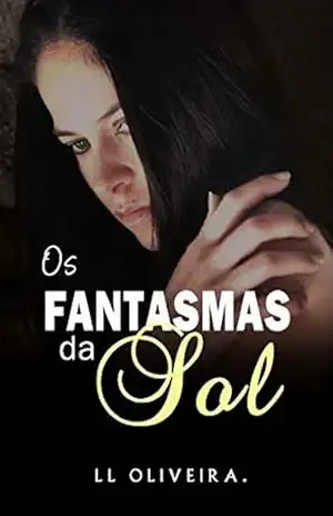 Os Fantasmas da Sol – Luciana Leopoldino