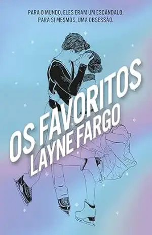 Os favoritos – Layne Fargo