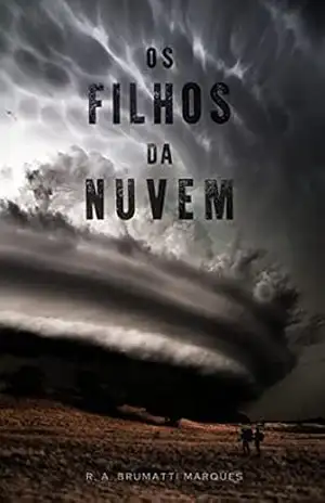 Os Filhos da Nuvem – Renan Augusto Brumatti Marques