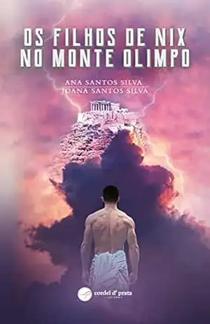 Os Filhos de Nix no Monte Olimpo – Ana Santos Silva