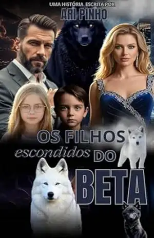 OS FILHOS ESCONDIDOS DO BETA (Os Lobos de Wall Street Livro 2) – ARI PINHO
