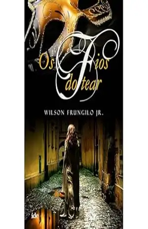 Os Fios do Tear – Wilson Frungilo Júnior