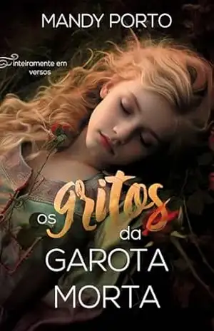 Os Gritos da Garota Morta - Mandy Porto