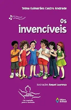 Os invencíveis (Projeto Compartilhar) – Telma Guimarães Castro Andrade