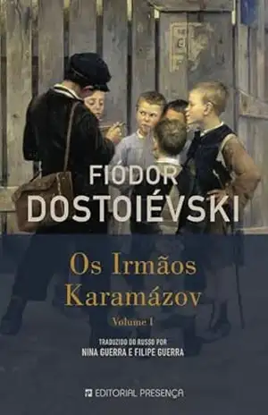 Os irmãos Karamazóv – 1ª e 2ª Partes – Fiodor Dostoievski