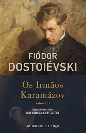 Os irmãos Karamazóv – 3ª e 4ª Partes – Fiodor Dostoievski