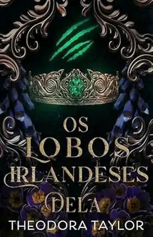 Os Lobos Irlandeses Dela – Theodora Taylor