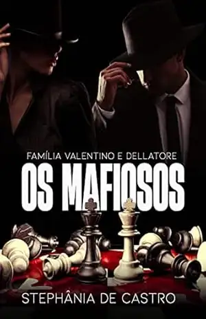 Os mafiosos – Família Valentino e Família Dellatore – Box completo – Stephânia de Castro
