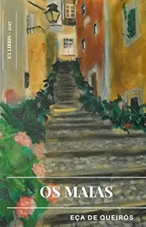 Os Maias – Eça de  Queiroz