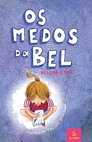 Os Medos da Bel – Helena Lima
