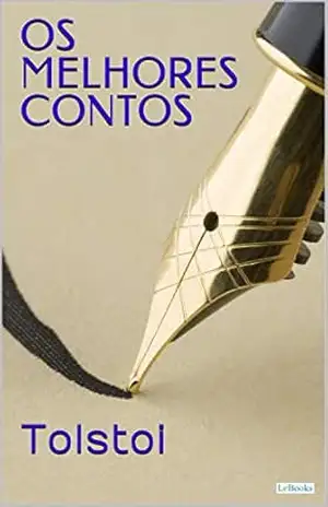 Os Melhores Contos de Tolstoi (Col. Melhores Contos) – Leon Tolstoi