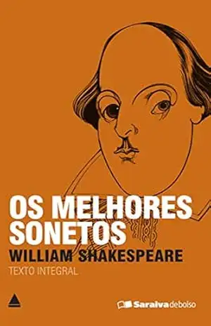 Os Melhores Sonetos de Shakespeare (Coleção Clássicos para Todos) – William Shakespeare